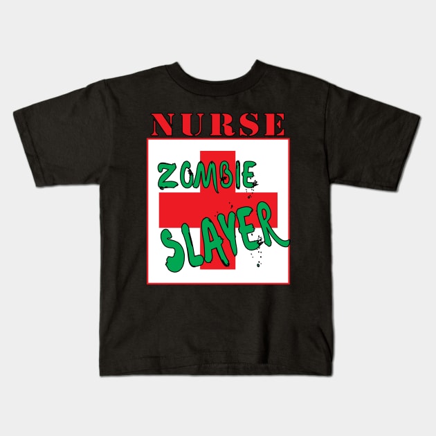 Nurse Zombie Slayer Kids T-Shirt by ArtisticRaccoon